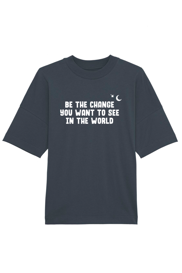 Oversized BE THE CHANGE T-Shirt India Ink Grey